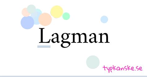 lagman ohm|Synonymer till lagman .